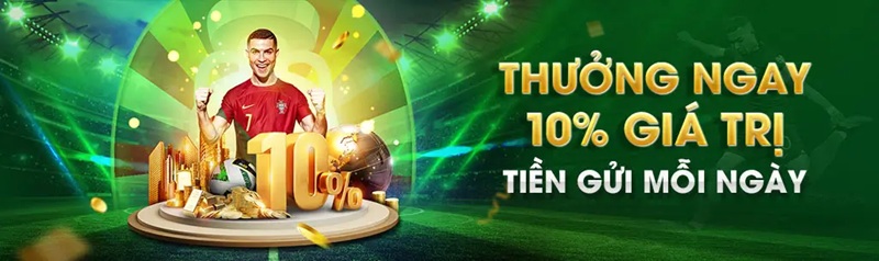 Thưởng 10% giá trị tiền gửi Khuyến mãi Fb88