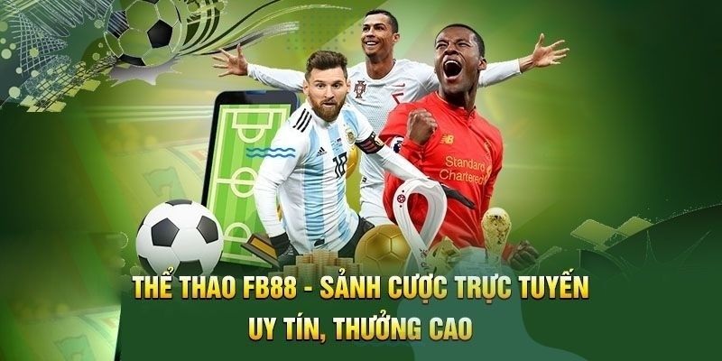 Thể thao ảo Fb88 - Sảnh cược uy tín, thưởng cao Thể thao ảo Fb88